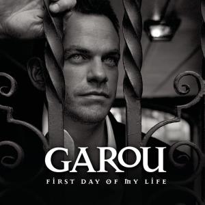 收聽Garou的First Day of My Life歌詞歌曲