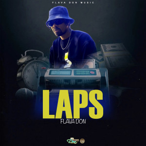 收聽Flava Don的Laps (Radio Edit)歌詞歌曲