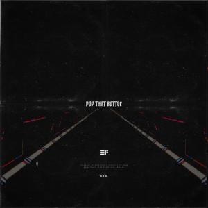 Album Pop That Bottle oleh Tejeda