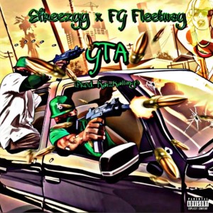 Efreezyy的專輯GTA (feat. FG Fleetway) (Explicit)