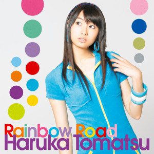 戸松遙的專輯Rainbow Road