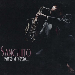 Sanguito的專輯Passo a Passo