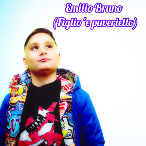 Album Figlio 'e puveriello from Emilio Bruno
