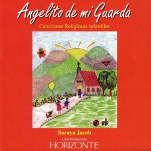 Soraya Jacob的專輯Angelito de Mi Guarda