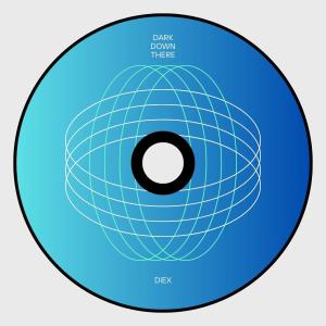 收聽Diex的Dark Down There歌詞歌曲