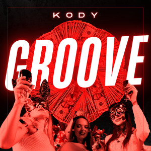 Album Groove from Kody