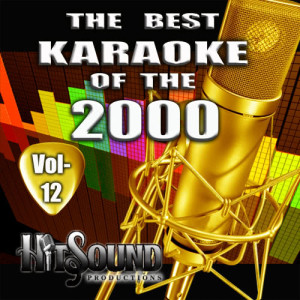อัลบัม The Best Karaoke of the 2000 Vol. 12 ศิลปิน Hitsound Orchestra