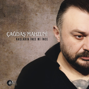 Album Kaşların İnce Mi İnce from 