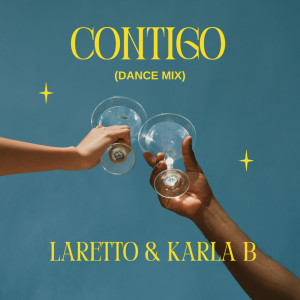 อัลบัม Contigo (Dance Mix) ศิลปิน LARETTO