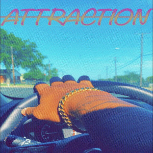 Album Attraction (Explicit) from BDJ