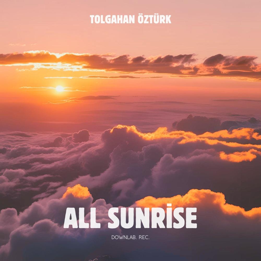 All Sunrise (Explicit)