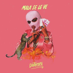 ดาวน์โหลดและฟังเพลง Mala Se Le Ve พร้อมเนื้อเพลงจาก CounterParty