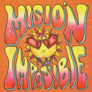 ดาวน์โหลดและฟังเพลง MISIÓN IMPOSIBLE พร้อมเนื้อเพลงจาก SOFA