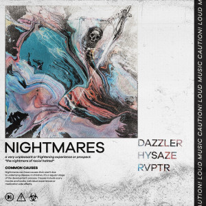 ดาวน์โหลดและฟังเพลง Nightmares พร้อมเนื้อเพลงจาก Hysaze