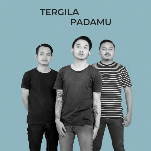 Album Tergila Padamu oleh Nimo Band