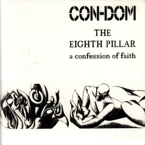 ดาวน์โหลดและฟังเพลง The Eighth Pillar พร้อมเนื้อเพลงจาก Con-Dom