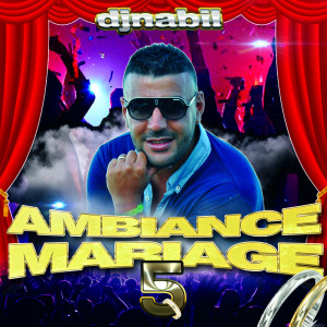 Album Ambiance Mariage 5 oleh DJ Nabil