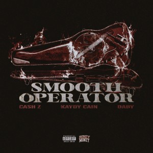 Kaydy Cain的專輯Smooth Operator (Explicit)