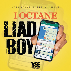 收聽I Octane的Liad Boy (Explicit)歌詞歌曲