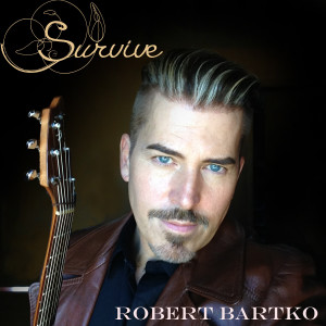 收聽Robert Bartko的Survive歌詞歌曲