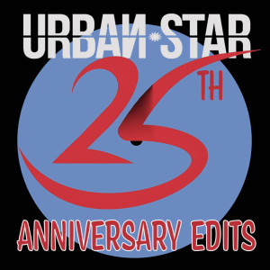 Various Artists的專輯Urbanstar 25th Anniversary Edits