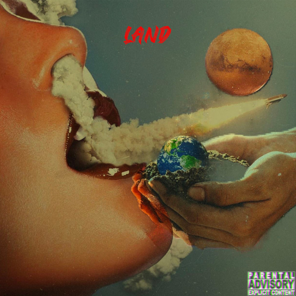 Land (Explicit)