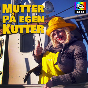 Ramasjang的專輯Mutter På Egen Kutter (Fra DR Ramasjangs "Spørg Kristian")
