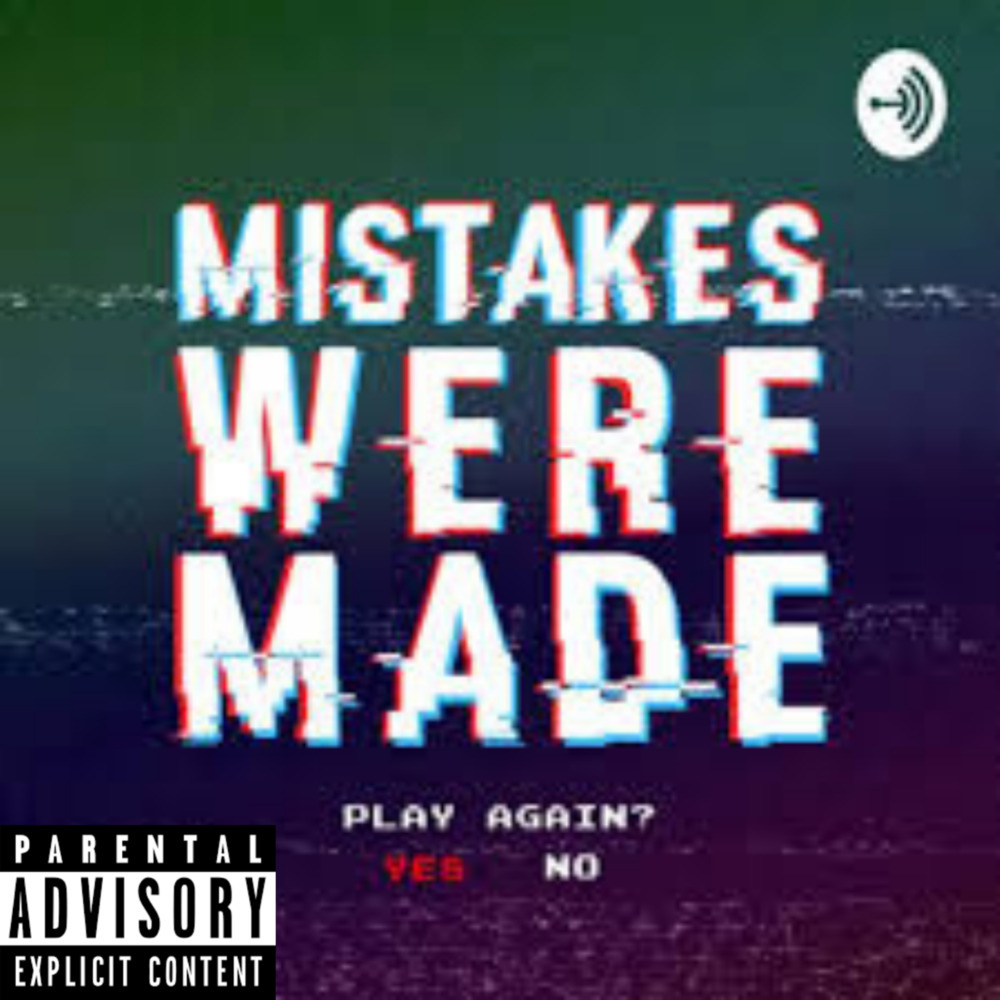 Made a Mistake