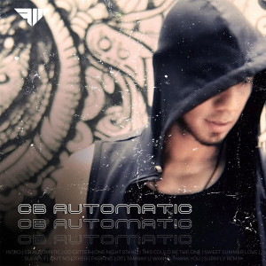 收聽CB Automatic的Go Getter歌詞歌曲