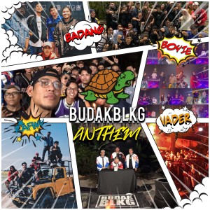 Listen to BUDAK BLKG ANTHEM song with lyrics from Budak Belakang