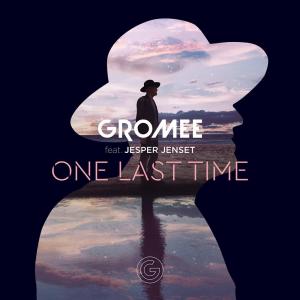Gromee的專輯One Last Time