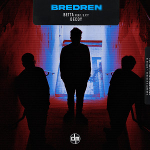 Album Betta from Bredren