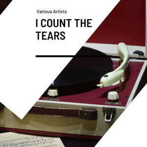 收聽The Drifters的I Count the Tears歌詞歌曲