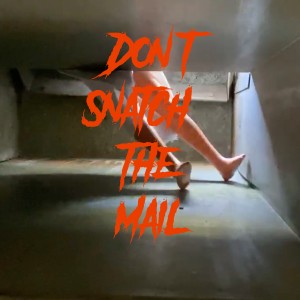 ดาวน์โหลดและฟังเพลง Don't Snatch the Mail พร้อมเนื้อเพลงจาก Brad Brooks