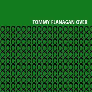 Tommy Flanagan Trio的專輯Overseas