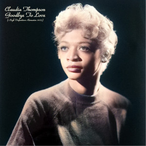 Listen to I'm Through With Love (Remastered 2023) song with lyrics from Claudia Thompson