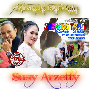 Dengarkan SABRANG TRASI lagu dari Susy Arzetty dengan lirik
