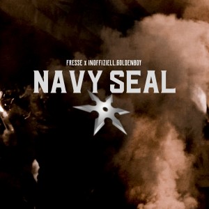 收聽Fresse的NAVY SEAL (Explicit)歌詞歌曲