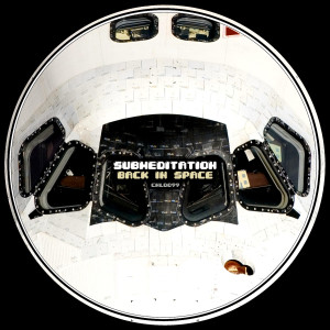 Album Back in Space from Submeditation
