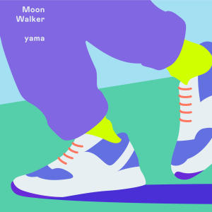 ดาวน์โหลดและฟังเพลง MoonWalker พร้อมเนื้อเพลงจาก yama