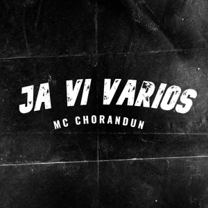 Listen to Ja Vi Varios (Explicit) song with lyrics from MC Chorandun