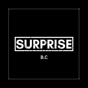 Album Surprise (Explicit) from B.C