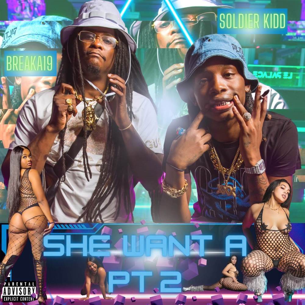 she want a PT. 2 (Explicit)