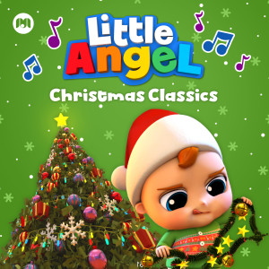 อัลบัม Christmas Classics with Little Angel ศิลปิน Little Angel