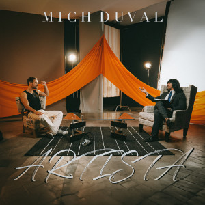 Listen to Artista (Explicit) song with lyrics from Mich Duval