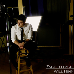 Listen to Face to Face song with lyrics from Will Hinn