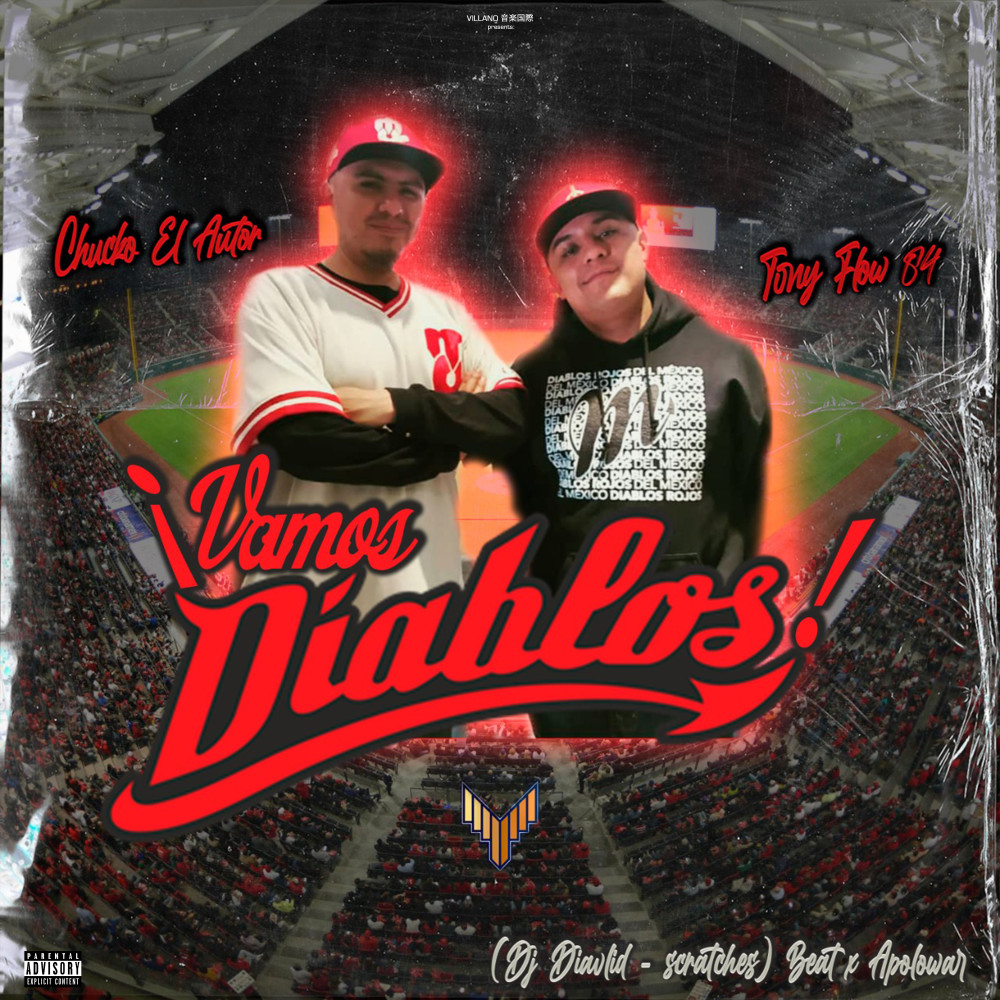 Vamos Diablos! (Explicit)