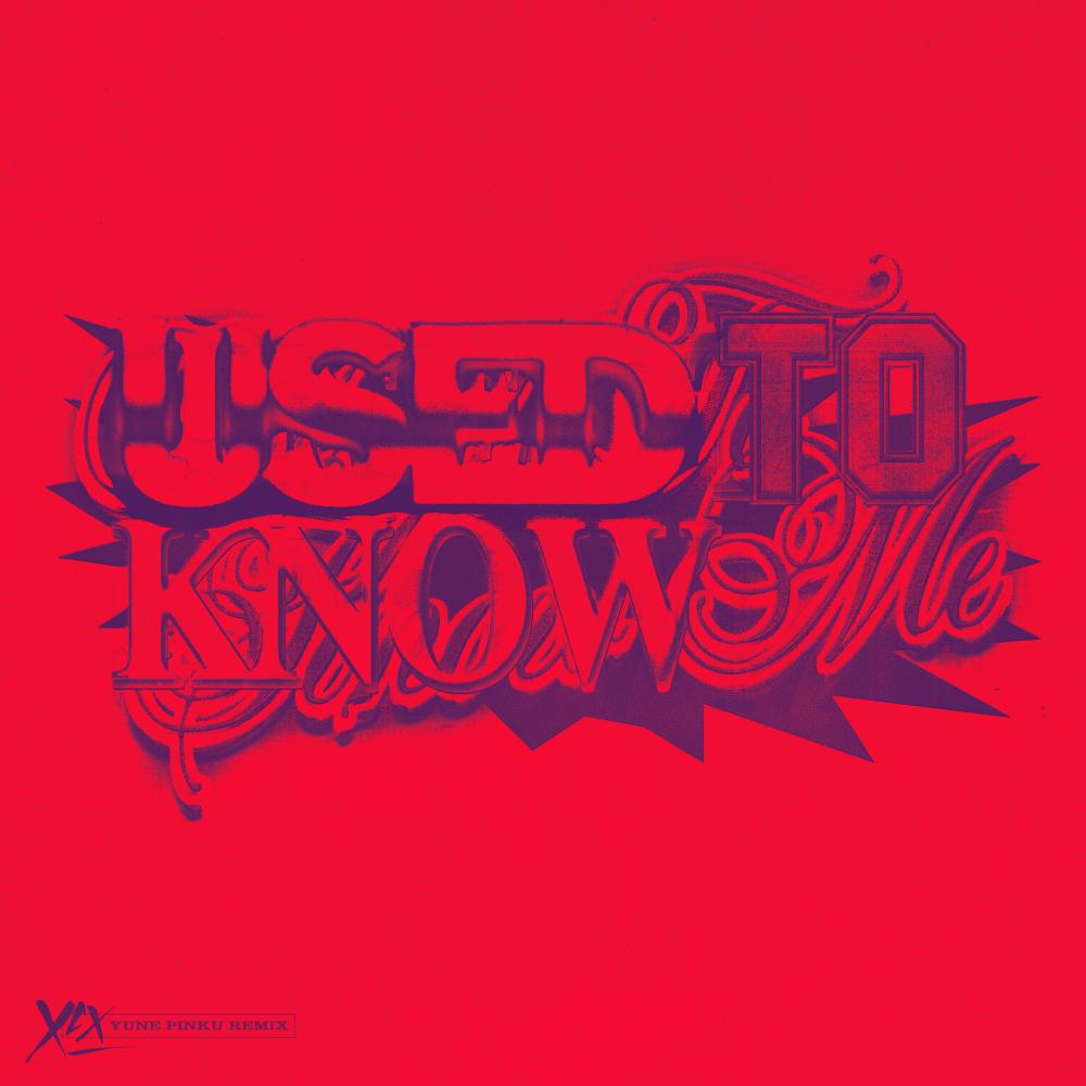 Used To Know Me (yunè pinku Remix)