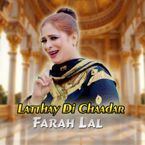 Album Latthay Di Chaadar from Farah Lal