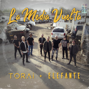 อัลบัม La Media Vuelta ศิลปิน Torai